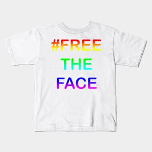 #FREETHEFACE Kids T-Shirt